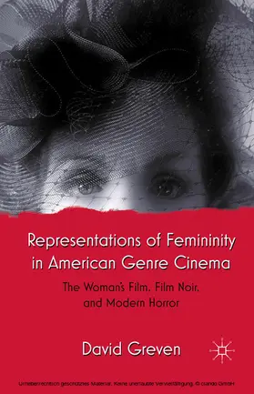 Greven |  Representations of Femininity in American Genre Cinema | eBook | Sack Fachmedien
