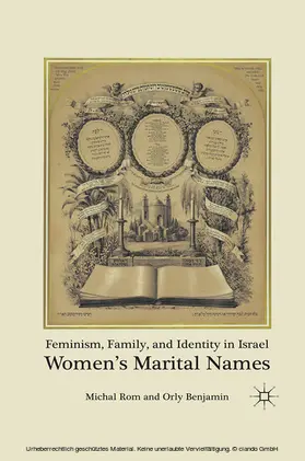 Rom / Benjamin | Feminism, Family, and Identity in Israel | E-Book | www.sack.de