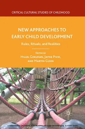 Goelman / Pivik / Guhn |  New Approaches to Early Child Development | eBook | Sack Fachmedien