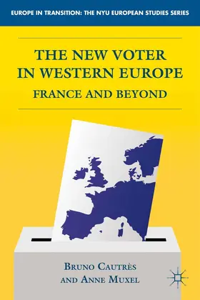 Cautrès / Muxel |  The New Voter in Western Europe | eBook | Sack Fachmedien