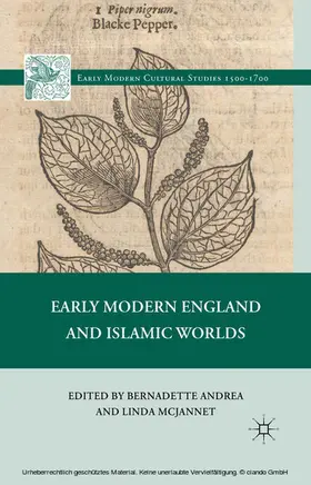 McJannet / Andrea |  Early Modern England and Islamic Worlds | eBook | Sack Fachmedien