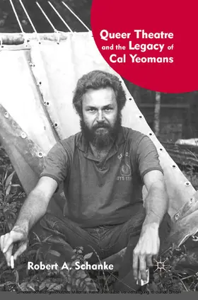 Schanke |  Queer Theatre and the Legacy of Cal Yeomans | eBook | Sack Fachmedien