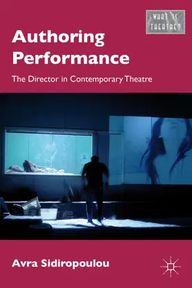 Sidiropoulou | Authoring Performance | Buch | 978-0-230-12018-1 | www.sack.de