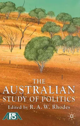 Rhodes |  The Australian Study of Politics | Buch |  Sack Fachmedien
