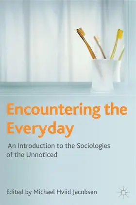 Jacobsen |  Encountering the Everyday | Buch |  Sack Fachmedien