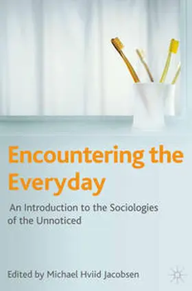 Jacobsen |  Encountering the Everyday | Buch |  Sack Fachmedien