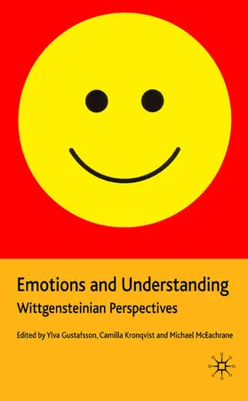 Gustafsson / Kronqvist / McEachrane |  Emotions and Understanding | Buch |  Sack Fachmedien