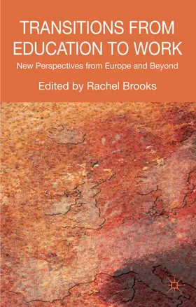 Brooks |  Transitions from Education to Work | Buch |  Sack Fachmedien