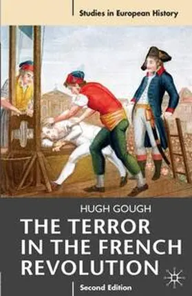Gough | The Terror in the French Revolution | Buch | 978-0-230-20181-1 | sack.de