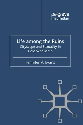 Evans |  Life among the Ruins | Buch |  Sack Fachmedien