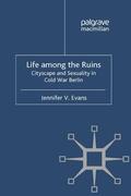 Evans |  Life among the Ruins | Buch |  Sack Fachmedien