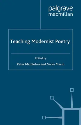 Marsh / Middleton |  Teaching Modernist Poetry | Buch |  Sack Fachmedien
