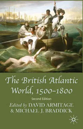 Armitage / Braddick |  The British Atlantic World, 1500-1800 | Buch |  Sack Fachmedien