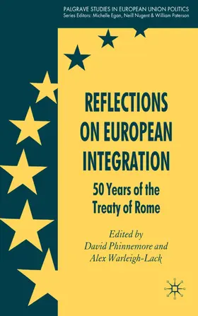 Phinnemore / Warleigh-Lack |  Reflections on European Integration | Buch |  Sack Fachmedien