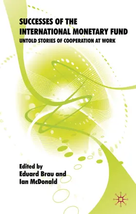 Brau / McDonald |  Successes of the International Monetary Fund | Buch |  Sack Fachmedien