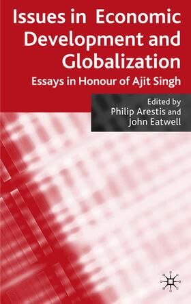 Arestis / Loparo | Issues in Economic Development and Globalization | Buch | 978-0-230-20358-7 | sack.de