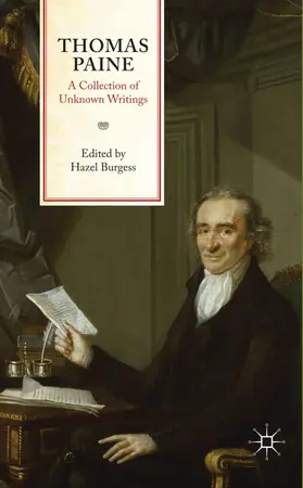 Burgess | Thomas Paine: A Collection of Unknown Writings | Buch | 978-0-230-20483-6 | www.sack.de