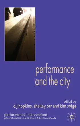 Solga / Orr |  Performance and the City | Buch |  Sack Fachmedien
