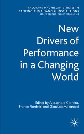 Carretta / Fiordelisi / Mattarocci | New Drivers of Performance in a Changing World | Buch | 978-0-230-20502-4 | sack.de