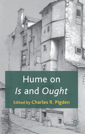 Pigden |  Hume on Is and Ought | Buch |  Sack Fachmedien