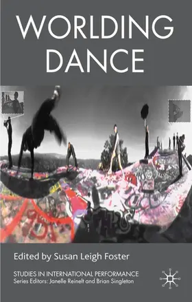 Foster |  Worlding Dance | Buch |  Sack Fachmedien