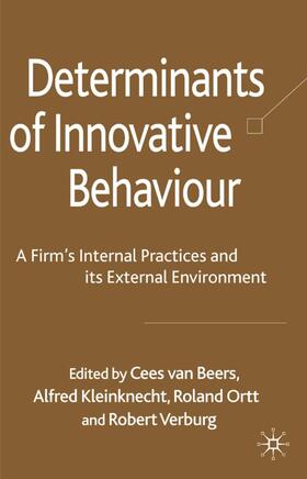 van Beers / Verburg / Kleinknecht | Determinants of Innovative Behaviour | Buch | 978-0-230-20632-8 | sack.de