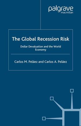 Peláez | The Global Recession Risk | E-Book | sack.de
