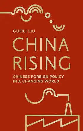 Liu |  China Rising | Buch |  Sack Fachmedien