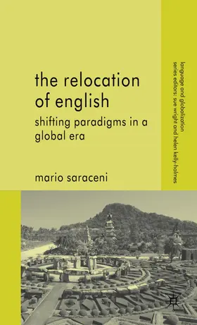 Saraceni |  The Relocation of English | Buch |  Sack Fachmedien