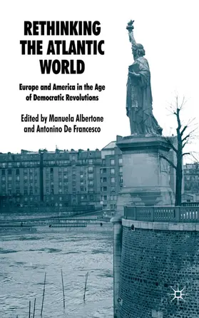 Albertone / Francesco / De Francesco |  Rethinking the Atlantic World | Buch |  Sack Fachmedien