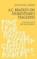 Brown |  A.C. Bradley on Shakespeare's Tragedies | eBook | Sack Fachmedien
