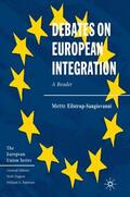 Sangiovanni |  Debates on European Integration | eBook | Sack Fachmedien