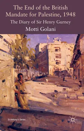 Golani | The End of the British Mandate for Palestine, 1948 | Buch | 978-0-230-20986-2 | www.sack.de