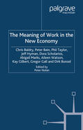 Baldry / Bain / Taylor |  The Meaning of Work in the New Economy | eBook | Sack Fachmedien