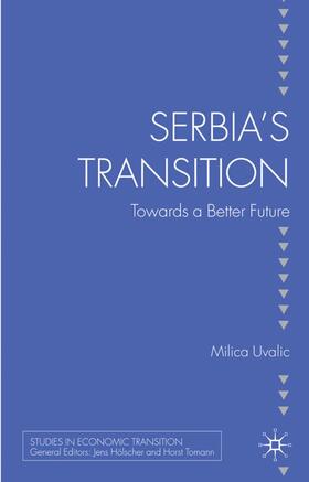 Uvalic | Serbia's Transition | Buch | 978-0-230-21160-5 | sack.de