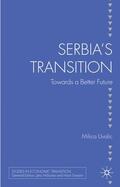 Uvalic |  Serbia's Transition | Buch |  Sack Fachmedien