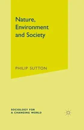 Sutton |  Nature, Environment and Society | eBook | Sack Fachmedien