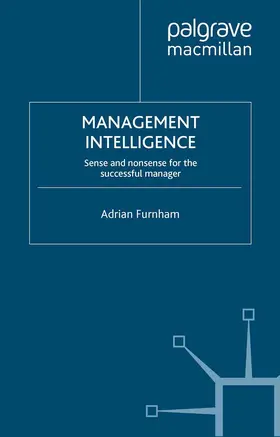 Furnham | Management Intelligence | Buch | 978-0-230-21664-8 | www.sack.de