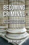 Crewe |  Becoming Criminal | Buch |  Sack Fachmedien