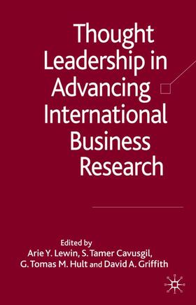 Lewin / Cavusgil / Hult | Thought Leadership in Advancing International Business Research | Buch | 978-0-230-21777-5 | sack.de