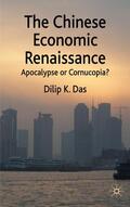 Das |  The Chinese Economic Renaissance | Buch |  Sack Fachmedien