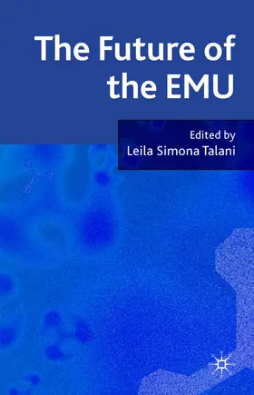 Talani |  The Future of EMU | Buch |  Sack Fachmedien