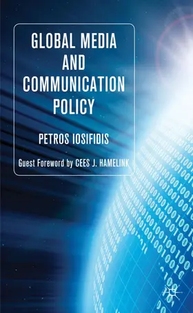 Iosifidis |  Global Media and Communication Policy | Buch |  Sack Fachmedien