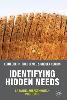 Goffin / Lemke / Koners | Identifying Hidden Needs | Buch | 978-0-230-21976-2 | sack.de