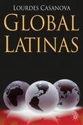 Casanova |  Global Latinas | Buch |  Sack Fachmedien