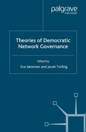 Torfing / Sørensen |  Theories of Democratic Network Governance | Buch |  Sack Fachmedien