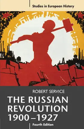 Service | The Russian Revolution, 1900-1927 | Buch | 978-0-230-22040-9 | www.sack.de