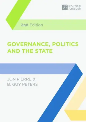 Pierre / Peters |  Governance, Politics and the State | Buch |  Sack Fachmedien