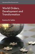 Sahle |  World Orders, Development and Transformation | Buch |  Sack Fachmedien