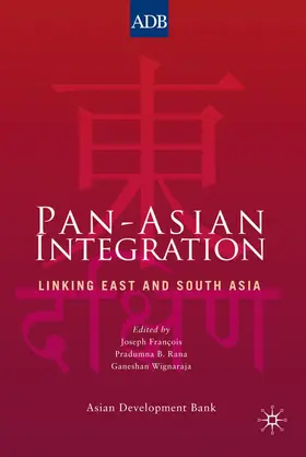 Francois / Rana / Wignaraja |  Pan-Asian Integration | Buch |  Sack Fachmedien